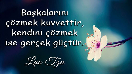 gerçek güç insanın kendisini çözmesidir